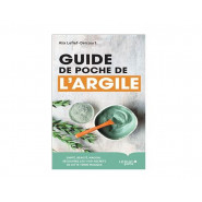 Guide de poche de l'argile de Editions Leduc.s.